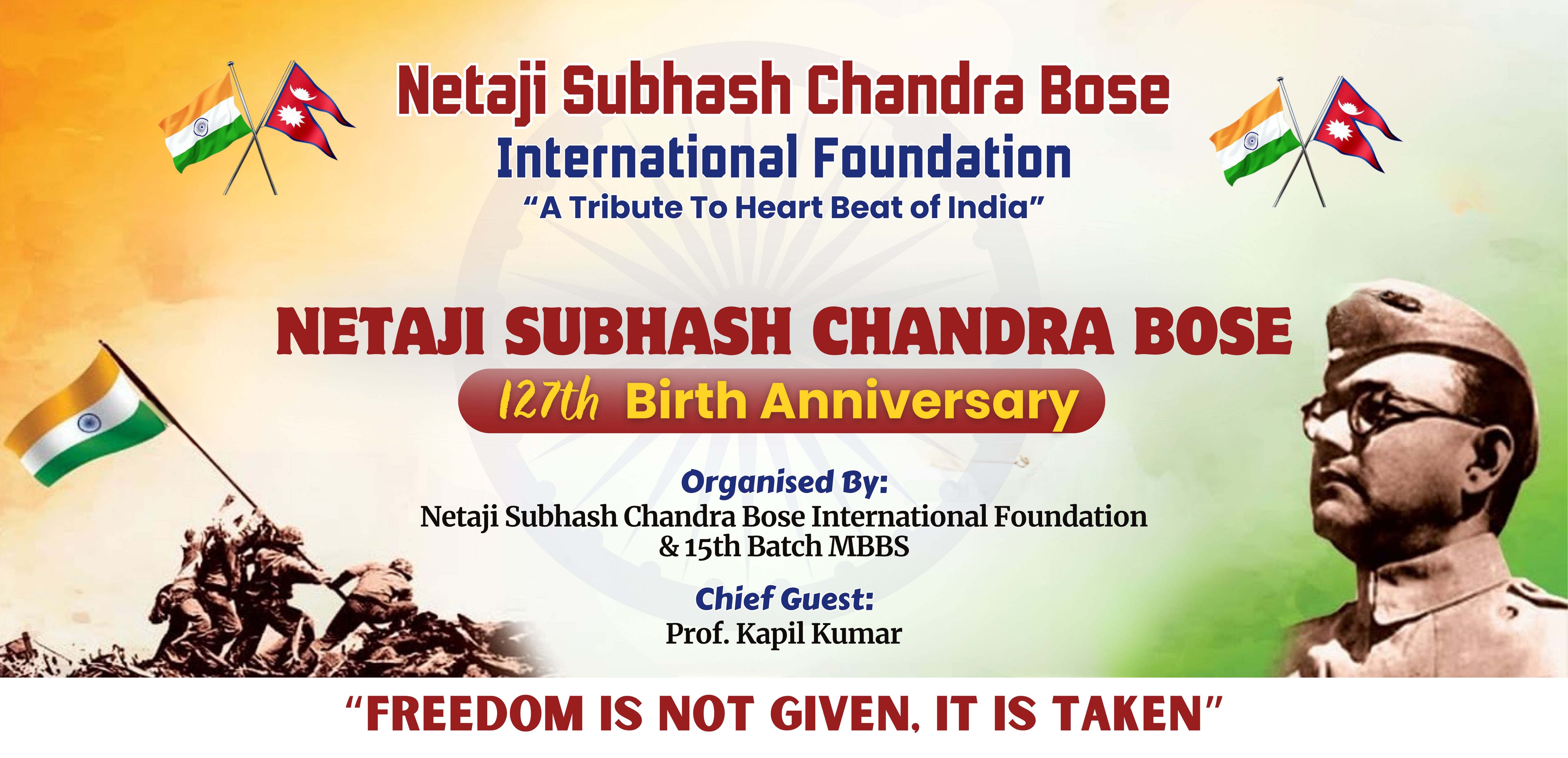 Netaji Subhash Chandra Bose​ Jayanti-127th Birth Anniversary